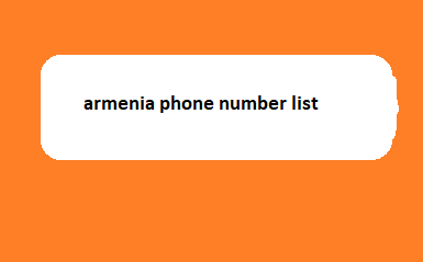 armenia phone number list