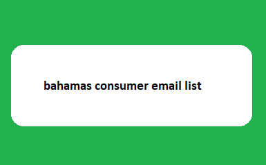 bahamas consumer email list