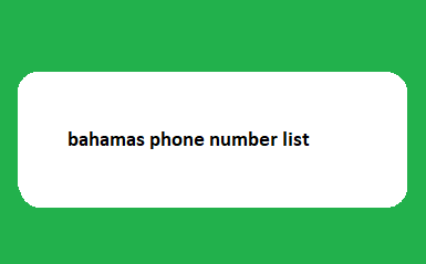 bahamas phone number list