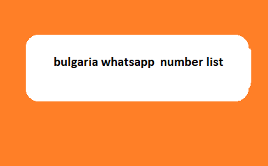 bulgaria whatsapp number list