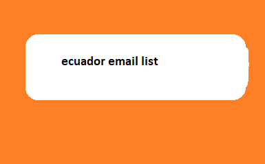 ecuador email list