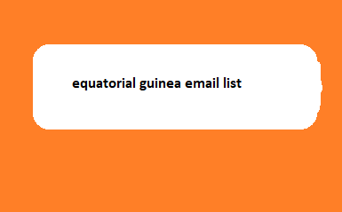 equatorial guinea email list​