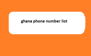 ghana phone number list