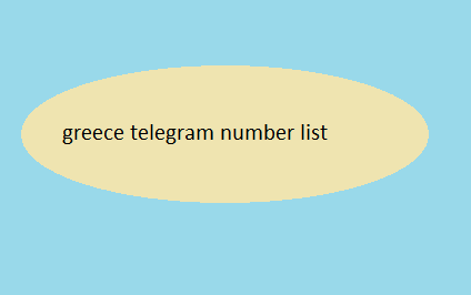 greece telegram number list​