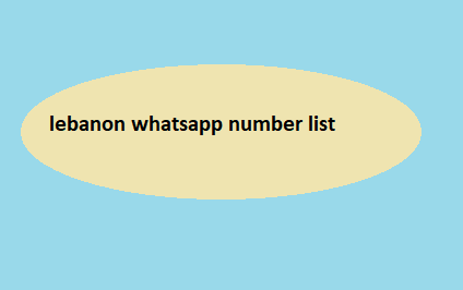 lebanon whatsapp number list​