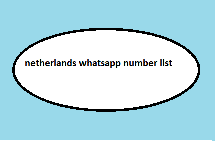 netherlands whatsapp number list​