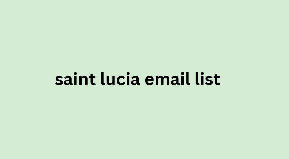 saint lucia email list