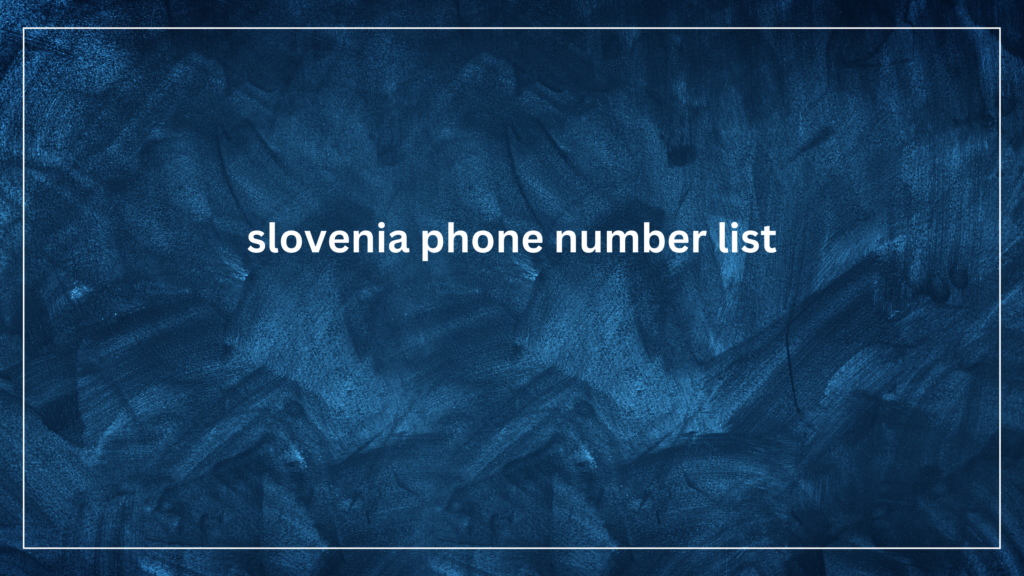 slovenia phone number list